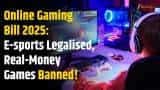 Govt tables Online Gaming Bill: Ban on real-money games, jail and fines proposed