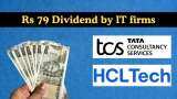 Rs 79 Dividend by two IT giants, stocks to turn ex-date on Jan 16 Rs 79 Dividend by two IT giants, stocks to turn ex-date on Jan 16