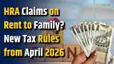 New Tax Rules to Tighten HRA Claims on Rent Paid to Family Members