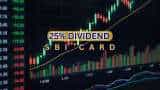 SBI Card declares 25% dividend: Record date to payment date, everything to know SBI Card declares 25% dividend: Record date to payment date, everything to know