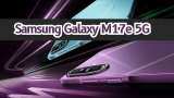 What's new in Samsung Galaxy M17e 5G? 6000mAh battery, Dimensity 6300 &amp; other key things you need to know