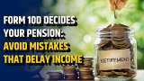EPFO Form 10D explained: How small mistakes can delay your monthly pension