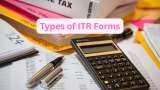 ITR Filing FY26: Know about all 7 types of ITR forms and which one you should choose
