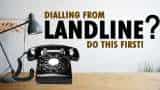 Making calls from landlines to mobile phones? You won&#039;t be able to without prefixing &#039;0&#039;, here&#039;s why