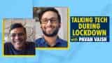 Talking Tech during lockdown with Head of Central Operations (rides) Uber India/SA Pavan Vaish
