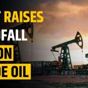 Indian Government Increases Windfall Tax on Petroleum Crude to Rs 9,600 Per Tonne