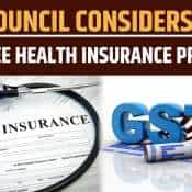 GST Council Proposes Tax-Free Health Premiums