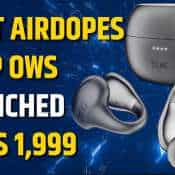 Boat Airdopes Loop OWS Launched at Rs 1,999 – Check Features and Details