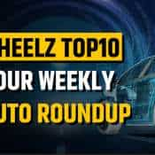 WheelZ Top10: Top automotive highlights of the week – Hyundai Creta EV, MG M9 &amp; more