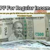 PPF For Regular Income: How to get Rs 60,000/month tax-free income from Public Provident Fund?