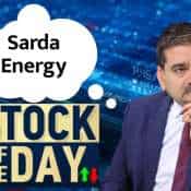 Sarda Energy set for breakout? Here&#039;s what Anil Singhvi thinks