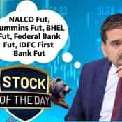 Stock of the Day: NALCO, BHEL, Cummins in Focus