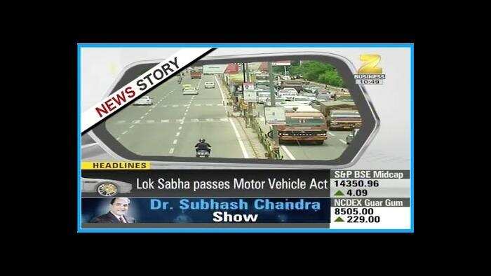 Zeegnition : Lok Sabha passes &#039;Motor Vehicle Amendment Bill&#039;