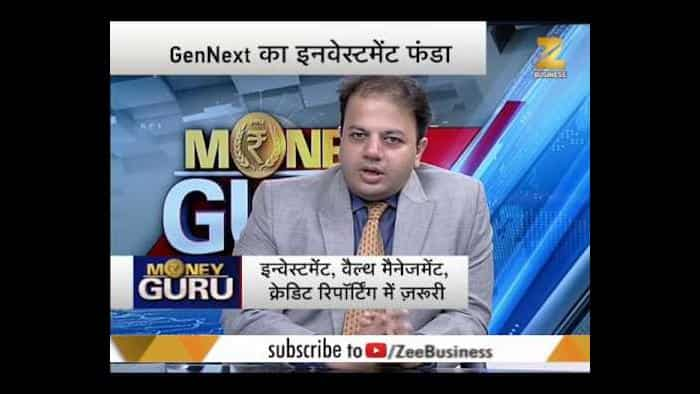 Money Guru : Know all about Gen Next&#039;s Investment Funda! (Part 1)