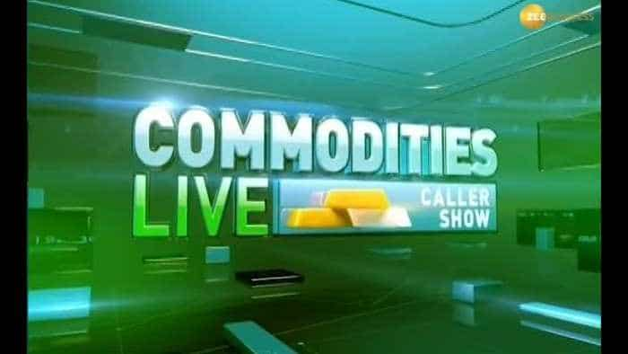 Commodities Live: Catch the action in commodities market; 27th May, 2019