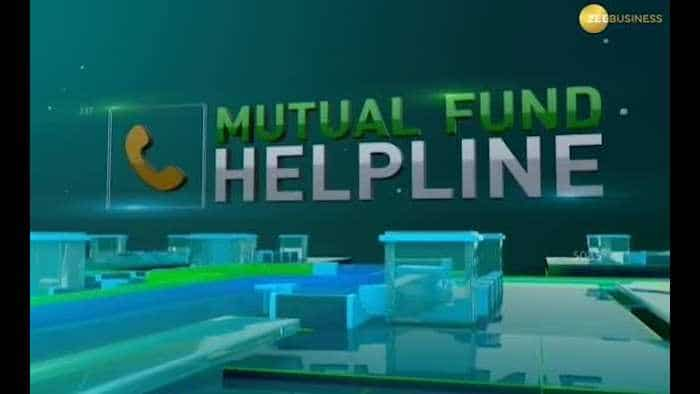 Mutual Fund Helpline: Solve all your mutual fund related queries 27th May, 2019