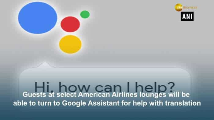 Google Assistant will become translator for American Airlines guests