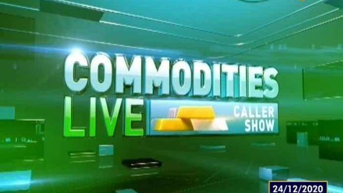 Commodities Live: Know how to trade in commodity market; December 24, 2020