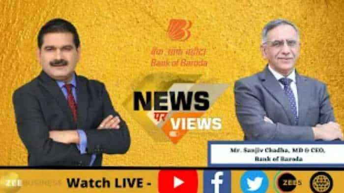 News Par Views: Bank of Baroda&#039;s MD &amp; CEO Sanjiv Chadha in conversation with Anil Singhvi