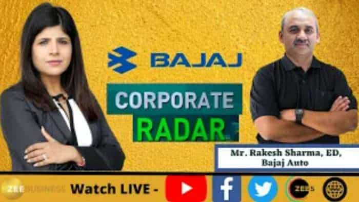 Corporate Radar: Bajaj Auto, ED, Rakesh Sharma In Conversation With Zee Business On Company Outlook &amp; Q1 Results