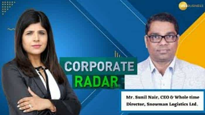 Corporate Radar: Sunil Nair, CEO &amp; WTD, Snowman Logistics On National Logistics Policy In Talk With Zee Business