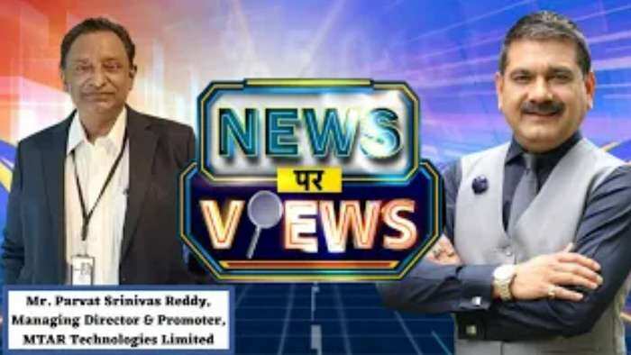 News Par Views: MTAR Technologies Ltd, Managing Director &amp; Promoter, Parvat Srinivas Reddy In Talk With Anil Singhvi