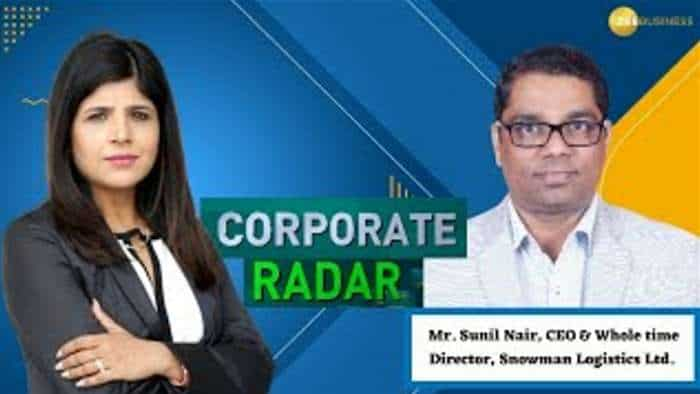 Corporate Radar: Mr. Sunil Nair, CEO &amp; Whole Time Director, Snowman Logistics Ltd In Talk With Zee Business