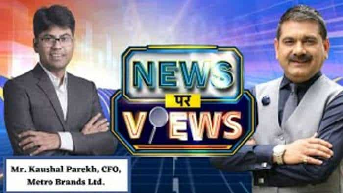 News Par Views: Mr. Kaushal Parekh, CFO, Metro Brands Ltd In Talk With Anil Singhvi On Results 