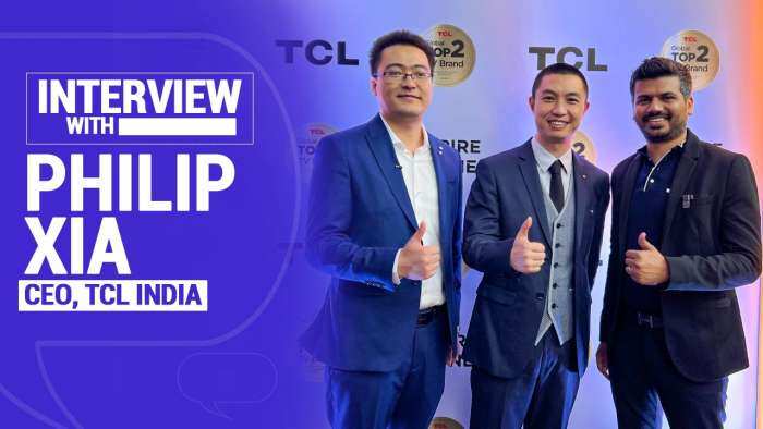 In Conversation with TCL India, CEO Philip Xia and Sales and SCM Director, Zhang Wenlong | Interview