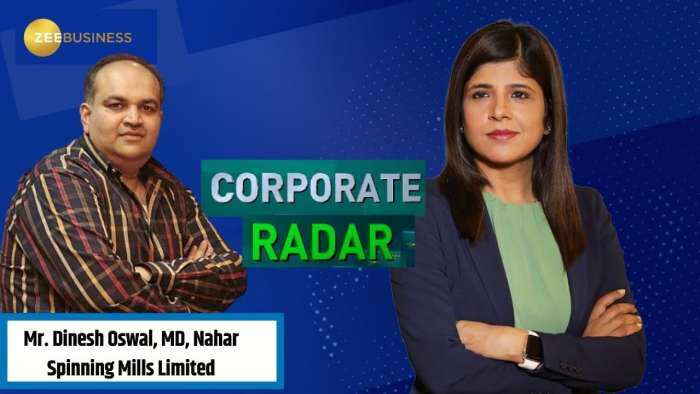 Corporate Radar: Dinesh Oswal, MD Of Nahar Spinning, Discusses Challenges In Predicting Margins