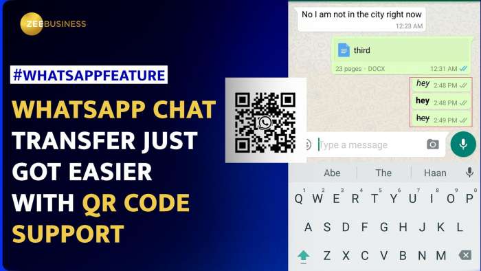 QR Code Chat Transfer: The New Way to Transfer Your WhatsApp Chats