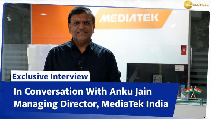 Exclusive Interview: Anku Jain - Managing Director, MediaTek India, talks about company&#039;s strategy