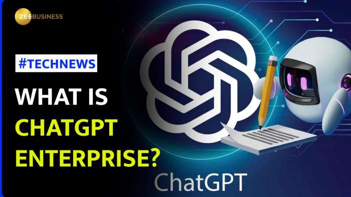 ChatGPT Enterprise: Meet OpenAI’s new AI Chatbot for businesses with enterprise-grade security