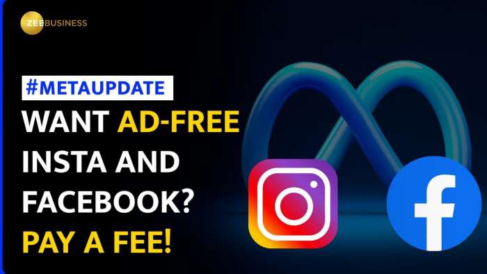  Meta to Charge Europeans $14 Per Month for Ad-Free Facebook and Instagram 