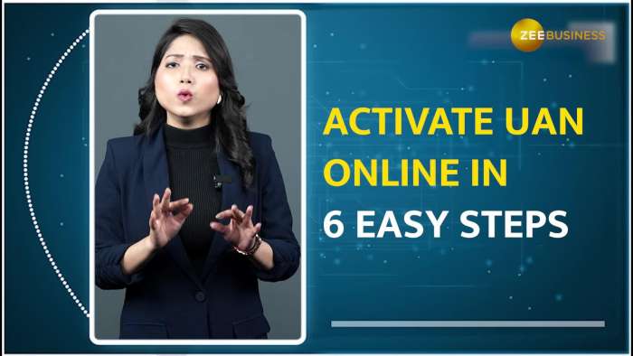 EPF Tips: How To Activate UAN Online In 6 Easy Steps