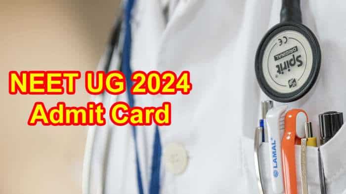 NEET UG 2024 Admit Card Release Date Latest Updates: Exam hall tickets to be out soon - Check latest updates