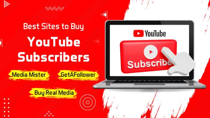 3 best websites to buy YouTube subscribers (real and cheap)