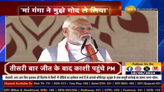 Maa Ganga has adopted me.. Says PM Modi during his first visit to Varanasi after LS Elections 2024