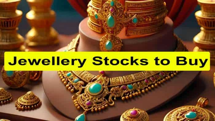 Jewellery Stocks to Buy: Brokerage firm bullish on these scrips - Check targets