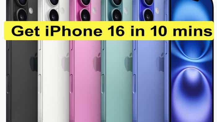 iPhone 16 Series Sale: Get Apple&#039;s latest smartphone at home in just 10 mins - Here&#039;s how 