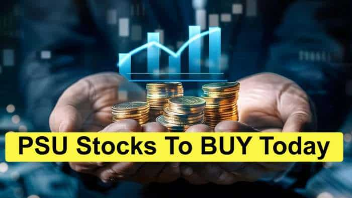 PSU stocks to buy today: Brokerages bullish on these shares - Check targets  