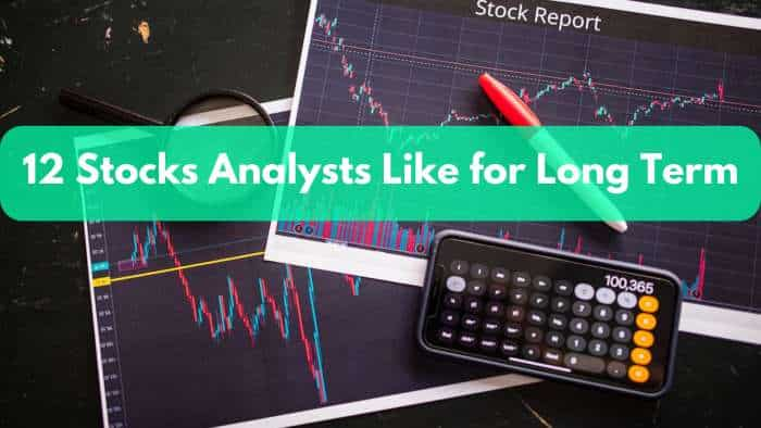  Which stocks to buy for long term? 1 midcap, 11 largecap stocks among analysts' favourites now; note down target prices for your portfolio 