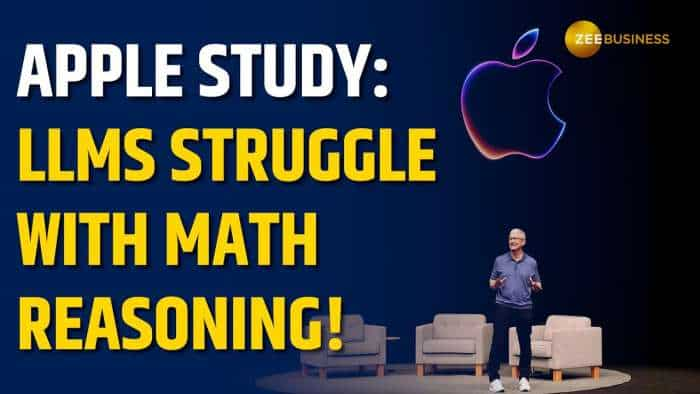 https://www.zeebiz.com/india/video-gallery-apple-research-reveals-llms-math-weakness-321256