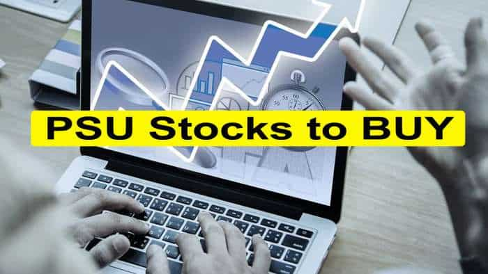 PSU stocks to BUY for up to 60% return: Brokerage bullish on 4 largecap, 1 smallcap scrips - Check targets