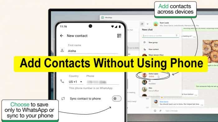  WhatsApp Manage Contacts feature: You can soon add contacts without using your phone - Here's how 