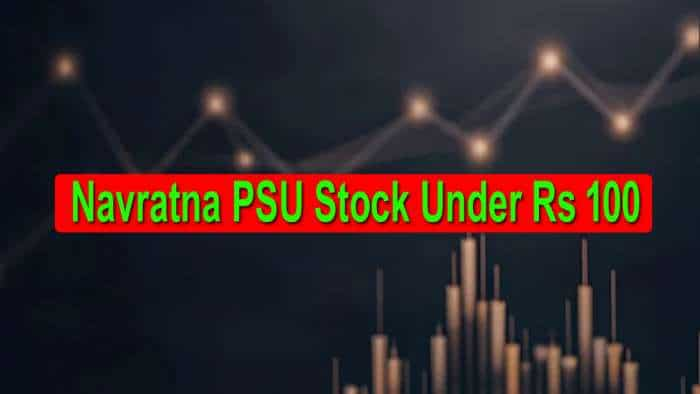 Navratna PSU stock under Rs 100: Brokerage bets on this scrip for up to 47% return - Check targets 