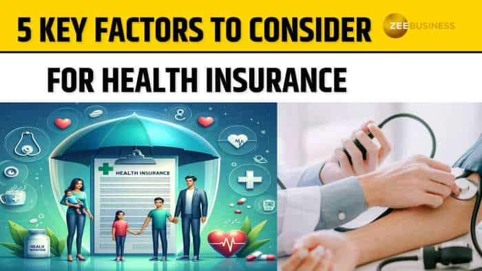  Key Factors to Consider When Buying a Health Insurance Policy  