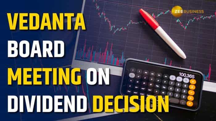 Vedanta Board to Decide FY25 Fourth Interim Dividend Today 