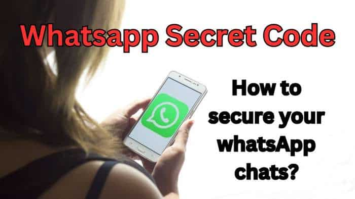 How to secure your whatsApp chats with secret code; everything you need to know