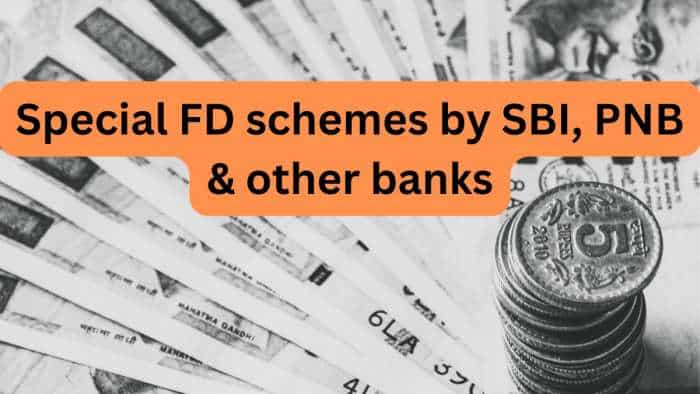Special FD schemes: Know what banks like SBI, PNB, Canara Bank, HDFC Bank are providing on Rs 10 lakh investment in special FDs
